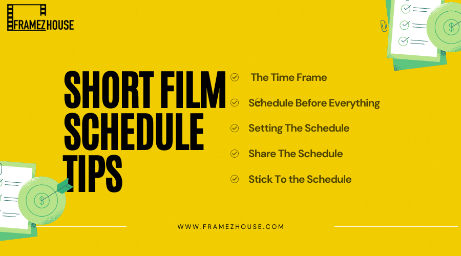 Short Film Schedule Tips